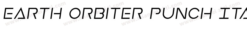 Earth Orbiter Punch Italic字体转换